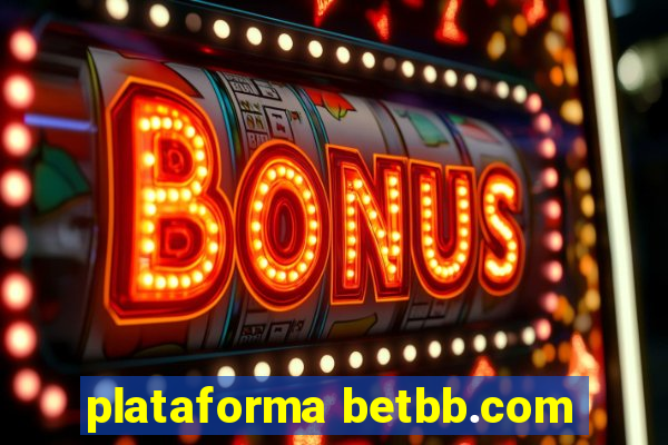 plataforma betbb.com